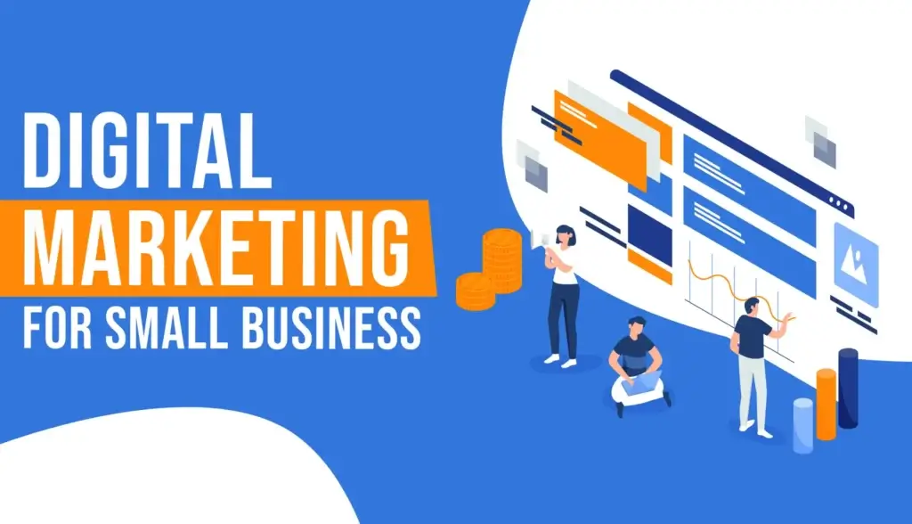 How Digital Marketing Helps Small Business​